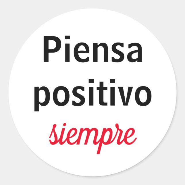 Sticker Rond Adesivo piensa positivo siempre (Devant)