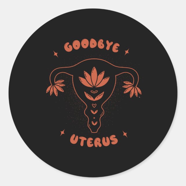 Sticker Rond Adieu Uterus (Devant)