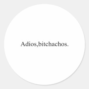 Sticker Rond Adios Achos Funny Cinco De Mayo