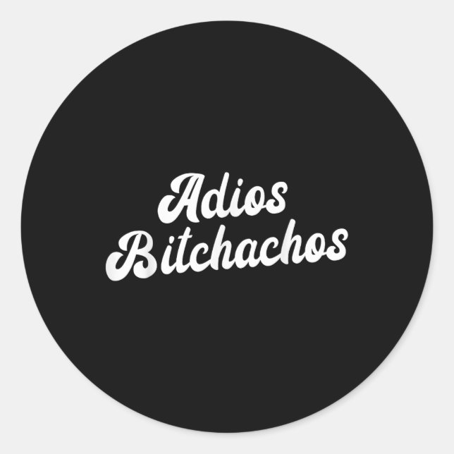 Sticker Rond Adios Achos Womens Cinco De Mayo Adios Achos (Devant)