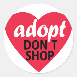 Sticker Rond Adopt ne font pas des emplettes