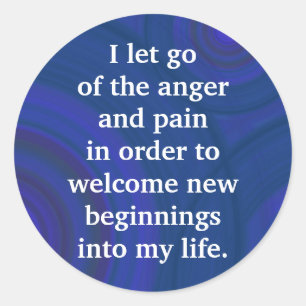 Sticker Rond Affirmation Positive Laissant Partir De Douleur Et