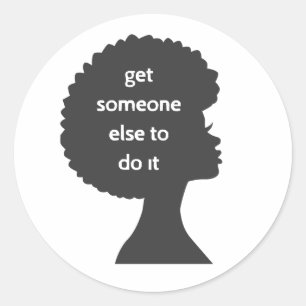 Sticker Rond afro femme noire obtenir quelqu'un d'autre inspira