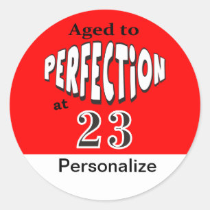 Sticker Rond Âge à la perfection à 00 00e anniversaire