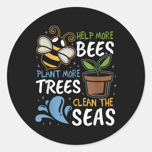 Sticker Rond Aidez plus d'abeilles Plante Plus d'arbres Mer pro (Devant)