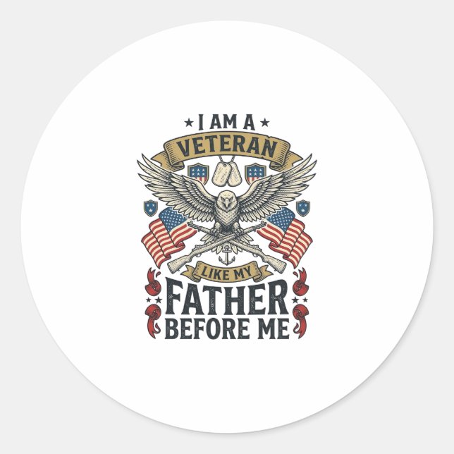 Sticker Rond Aigle vétéran comme mon père avant moi (Devant)