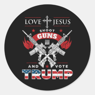 Sticker Rond Aimez Jésus. Fusillade. Et Vote du drapeau Trump 2