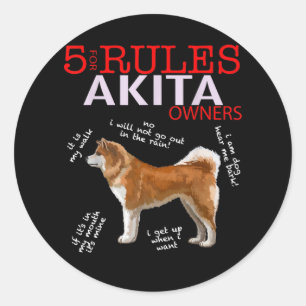 Sticker Rond Akita Dog 5 Règles Propriétaire de chien Akita