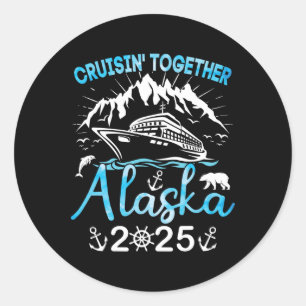 Sticker Rond Alaska Cruise Ship Vacation Trip 2025 Family Cruis