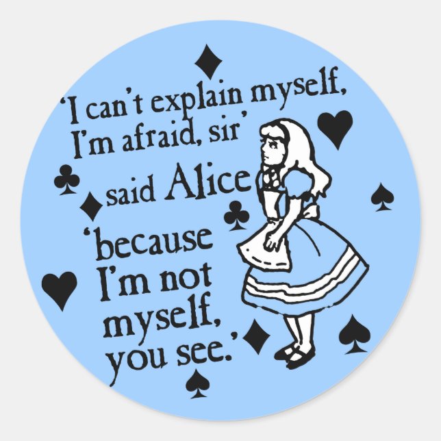 Sticker Rond Alice Pas Moi-Même (Devant)
