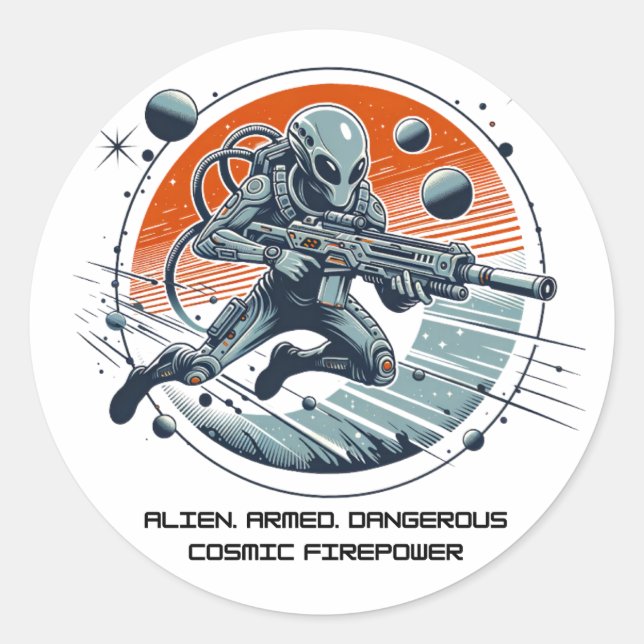 Sticker Rond Alien armé dangereux (Devant)