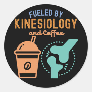 Sticker Rond Alimenté par la kinésiologie et le café