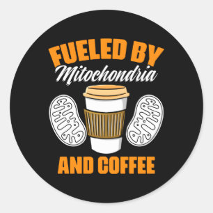 Sticker Rond Alimenté Par Mitochondria Et Le Biologiste Du Café
