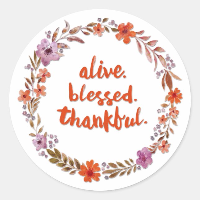 Sticker Rond Alive Blessé Thankful Floral Aquarelle Wreath (Devant)