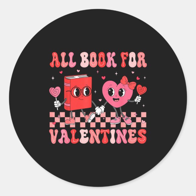 Sticker Rond All Booked For Valentine Book Librarian Teacher Wo (Devant)