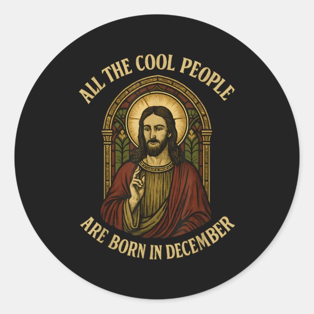 Sticker Rond All Cool People Are Born In December Birthday Chri (Devant)