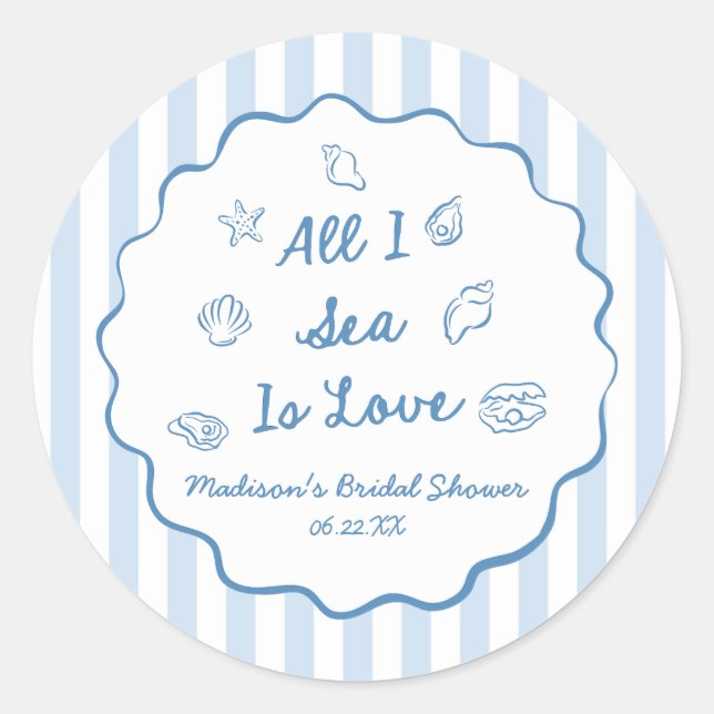 Sticker Rond All I Sea Is Love Seashell Coastal Bridal Shower (Devant)