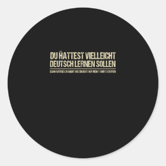 Sticker Rond allemand drôle dire