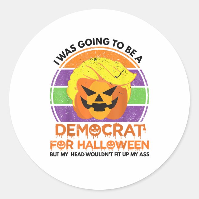 Sticker Rond Aller À Un Démocrate Pour Halloween Drôle Trumpkin (Devant)