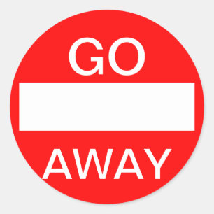 Sticker Rond ALLER-EN. N'entrez pas. Signe