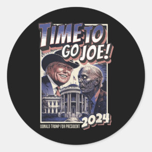 Sticker Rond Aller Joe Funny Pro Trump & Zombie Biden 2024