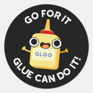 Sticker Rond Aller Pour It Colle Peut Le Faire Drôle Colle Pun