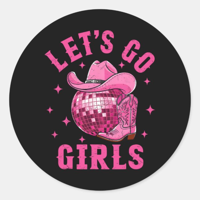 Sticker Rond Allez les filles Western Cowgirl Boot Casquette Di (Devant)