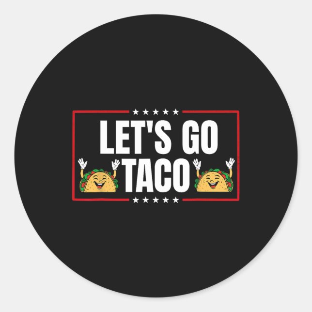 Sticker Rond Allez Taco 19 (Devant)