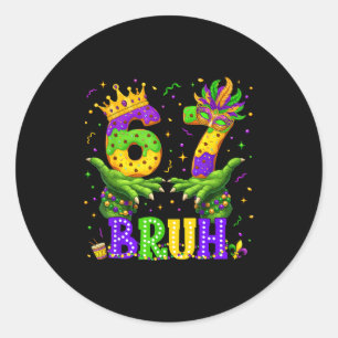 Sticker Rond Alligator Six Seven Bruh 6 7 Mème Mardi Gras Carni