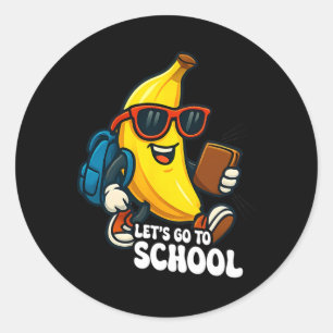 Sticker Rond Allons à l'école Bananes drôles Retour à l'école F