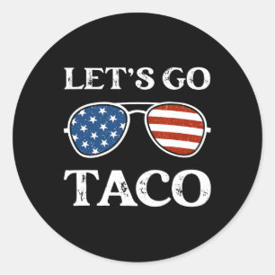 Sticker Rond Allons Taco Retro Célibataires Drôle Politique All