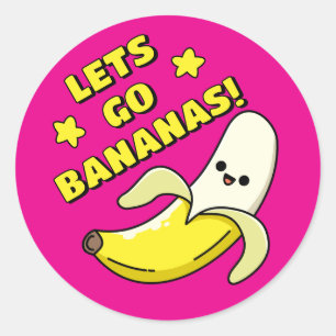 Sticker Rond Allons-y bananes !