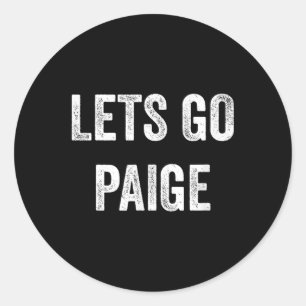 Sticker Rond Allons-Y Paige, Appuyons Les Parents Paige, Frères