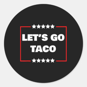 Sticker Rond Allons-y Taco 6 