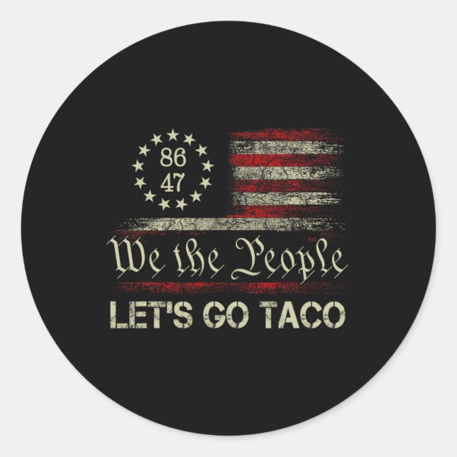 Sticker Rond Allons-y Taco Parodie Drôle Mème 4  (Devant)