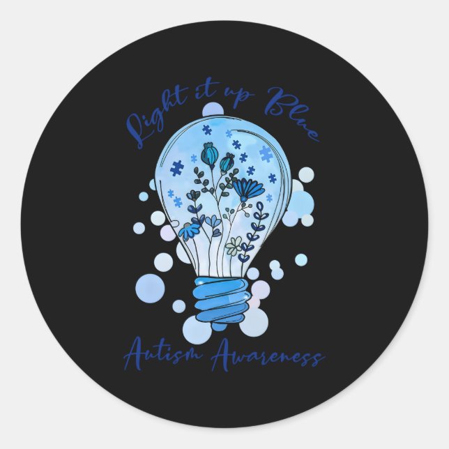 Sticker Rond Allumez-Le En Bleu Autisme Je Porte Du Bleu Pour L (Devant)
