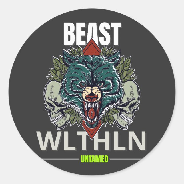 Sticker Rond Alpha Beast _ Untamed Wolf Streetwear Fearless  (Devant)
