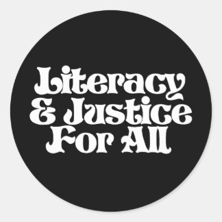 Sticker Rond Alphabétisation et justice pour tous
