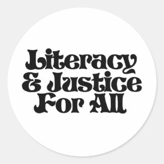Sticker Rond Alphabétisation et justice pour tous