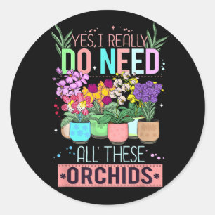 Sticker Rond Amateur d'orchidées drôles