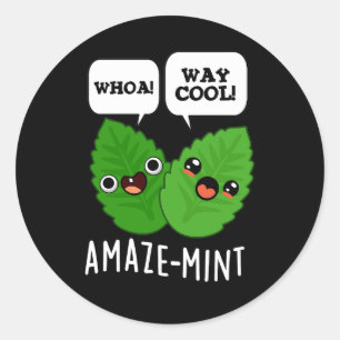 Sticker Rond Ambiance menthe Funny Mint Feuilles Pun Dark BG