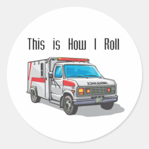 Sticker Rond Ambulance How I Roll