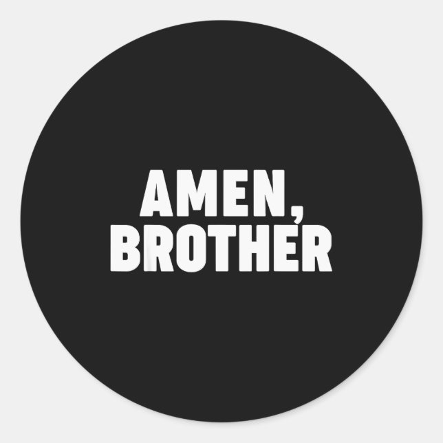 Sticker Rond Amen Frère  (Devant)