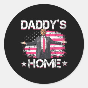 Sticker Rond American Flag Daddy's Home Trump 2024 Patriotique