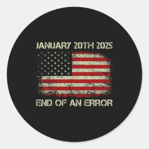 Sticker Rond American Flag End Of An Error 20 Janvier 2025