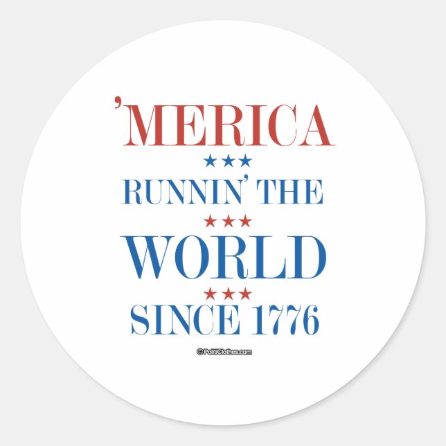 Sticker Rond Amérique - Runnin' the world depuis 1776 (Devant)