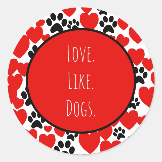 Sticker Rond Amour Comme Chiens Saint-Valentin Coeur (Devant)