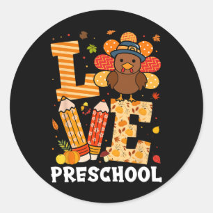 Sticker Rond Amour de Thanksgiving Professeur de maternelle Din