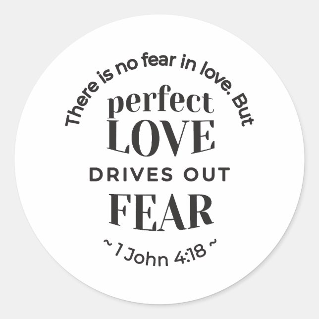 Sticker Rond Amour Éternel - 1 Jean 4:18 Citation de l'Écriture (Devant)