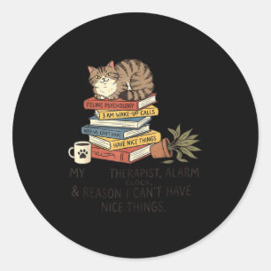 Sticker Rond Amoureux de chats drôles Mon Therast réveil &